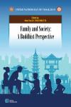 Family and society: a Buddhist perspective 